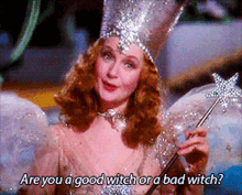 Are you a good witch or a bad witch?